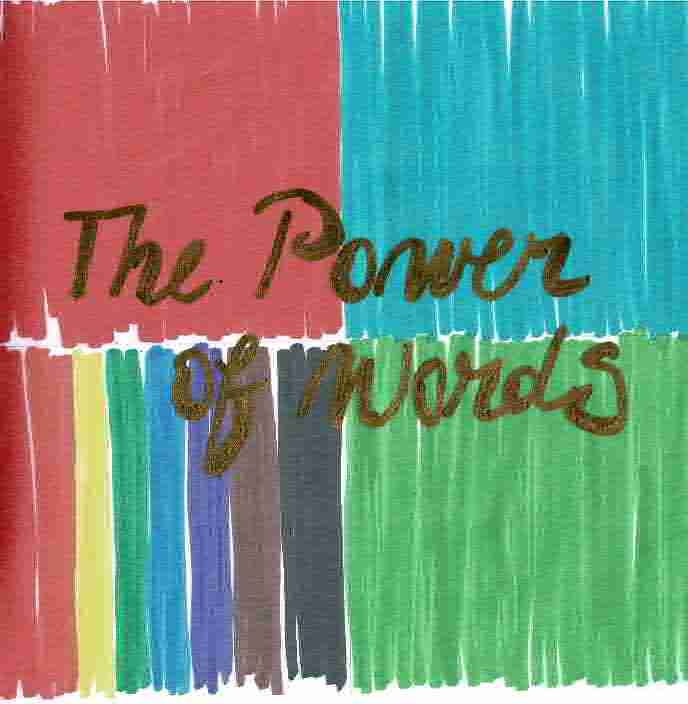The power Of Words