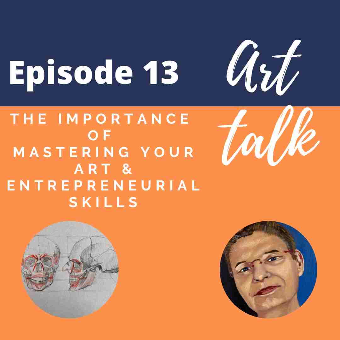 Mastering your Art and Entrepreneurial Skills