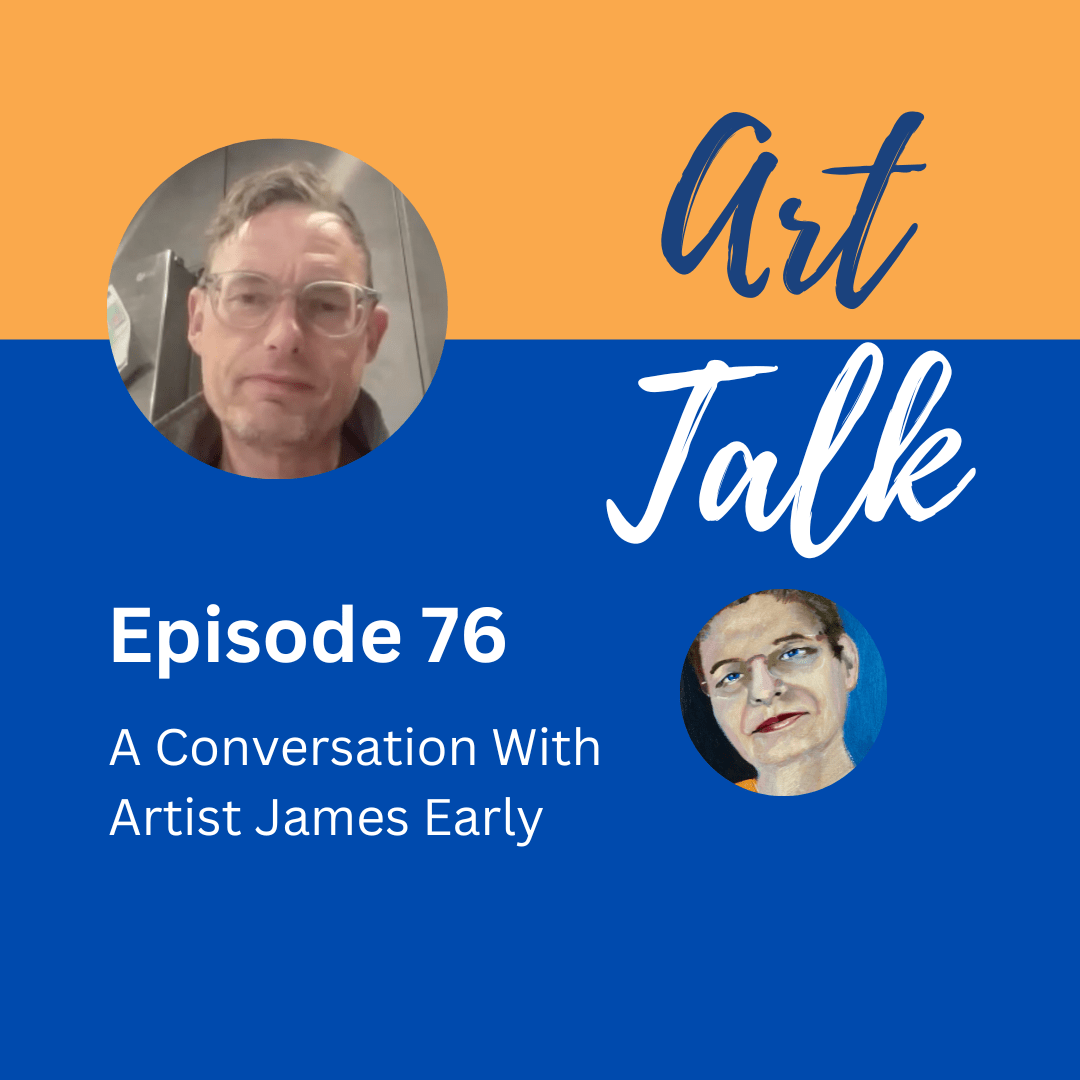 Episode 76, A Conversation with James Early
